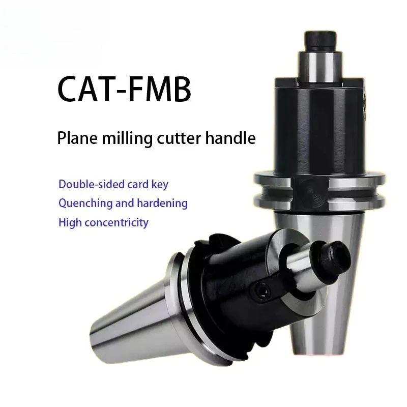 CAT-FMB Planar Milling Cutter Handle with Long Tool Holder CAT40/50-FMB22/27/32/40/60 Milling Cutter Handle Lathe
CAT-FMB Planar Milling Cutter Handle with Long Tool Holder CAT40/50-FMB22/27/32/40/60 Milling Cutter Handle Lathe