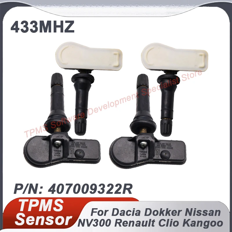 407009322R 4PCS 433MHZ TPMS Tire Pressure Sensor For Dacia Dokker Logan Nissan NV250 NV300 Renault Clio Kangoo
407009322R 4PCS 433MHZ TPMS Tire Pressure Sensor For Dacia Dokker Logan Nissan NV250 NV300 Renault Clio Kangoo