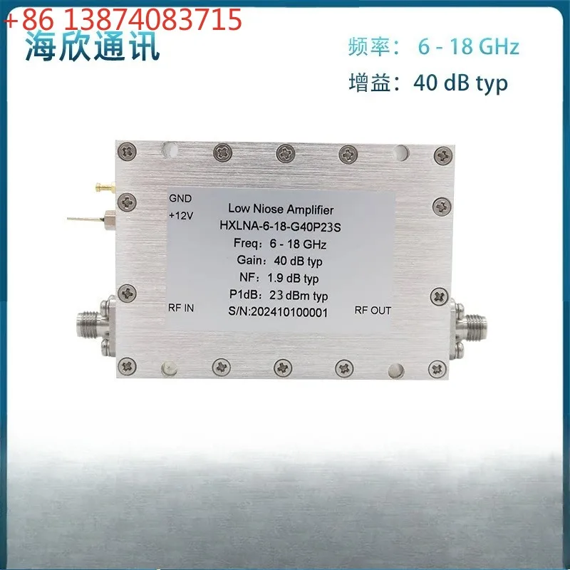 6-18GHz P1dB: 23dBm SMA Female He-ad Gain 40dB Noise Coefficient 1. 9 R-F Low Amplifier
6-18GHz P1dB: 23dBm SMA Female He-ad Gain 40dB Noise Coefficient 1. 9 R-F Low Amplifier