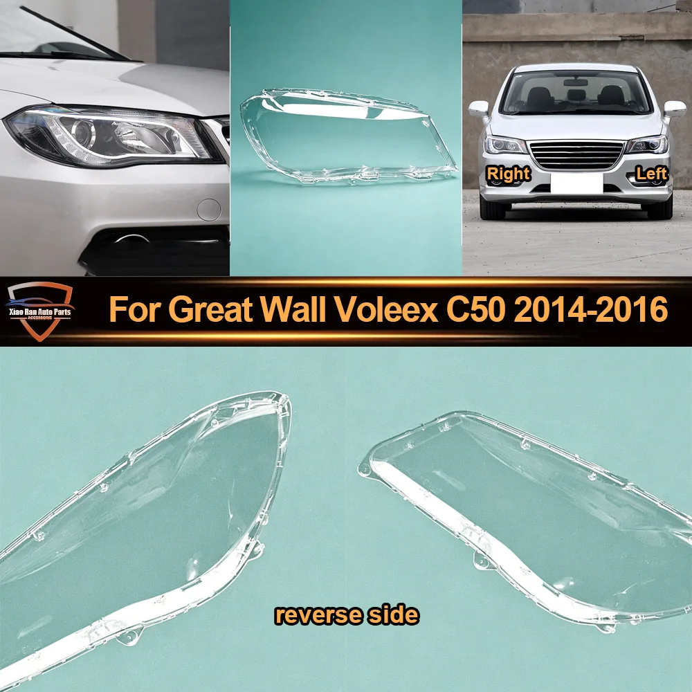 For Great Wall 2014 2015-2016 Voleex C50 Headlamp Cover Headlight Shell Transparent Lens Plexiglass Replace Original Lampshade
For Great Wall 2014 2015-2016 Voleex C50 Headlamp Cover Headlight Shell Transparent Lens Plexiglass Replace Original Lampshade