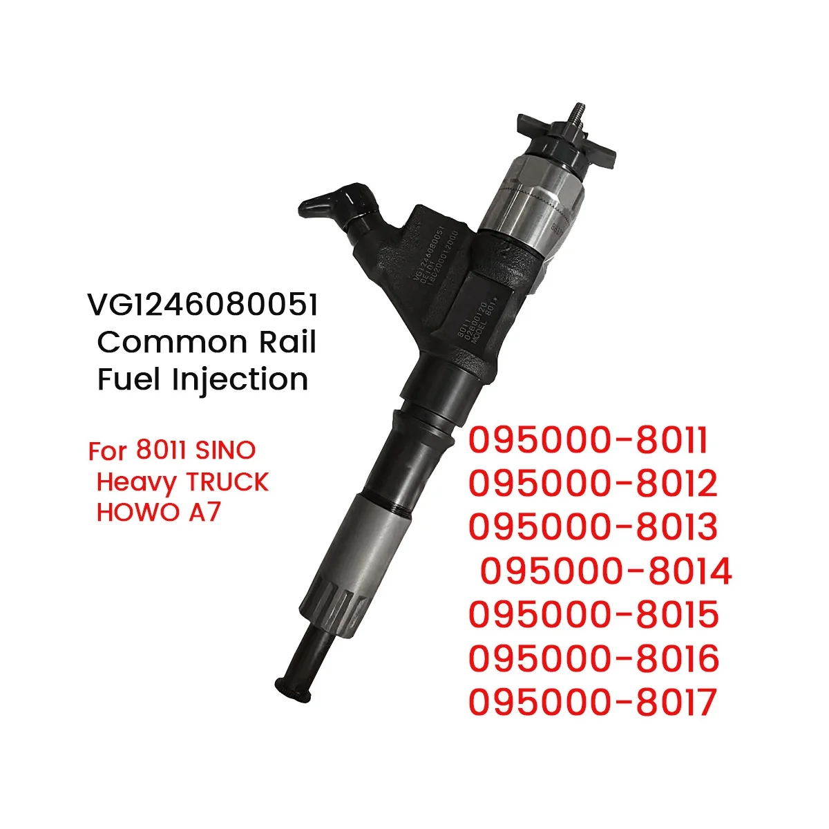 095000-8011 Diesel Injector for DENSO 8011 SINO Heavy TRUCK HOWO A7 VG1246080051 Common Rail Fuel Injector 0950008011
095000-8011 Diesel Injector for DENSO 8011 SINO Heavy TRUCK HOWO A7 VG1246080051 Common Rail Fuel Injector 0950008011