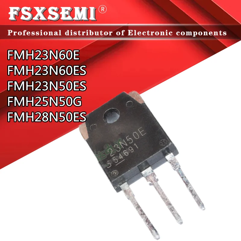 5pcs FMH23N60E FMH23N60ES FMH23N50ES FMH25N50G FMH28N50ES 23N60E 23N60ES 23N50E 25N50G 28N50ES
5pcs FMH23N60E FMH23N60ES FMH23N50ES FMH25N50G FMH28N50ES 23N60E 23N60ES 23N50E 25N50G 28N50ES