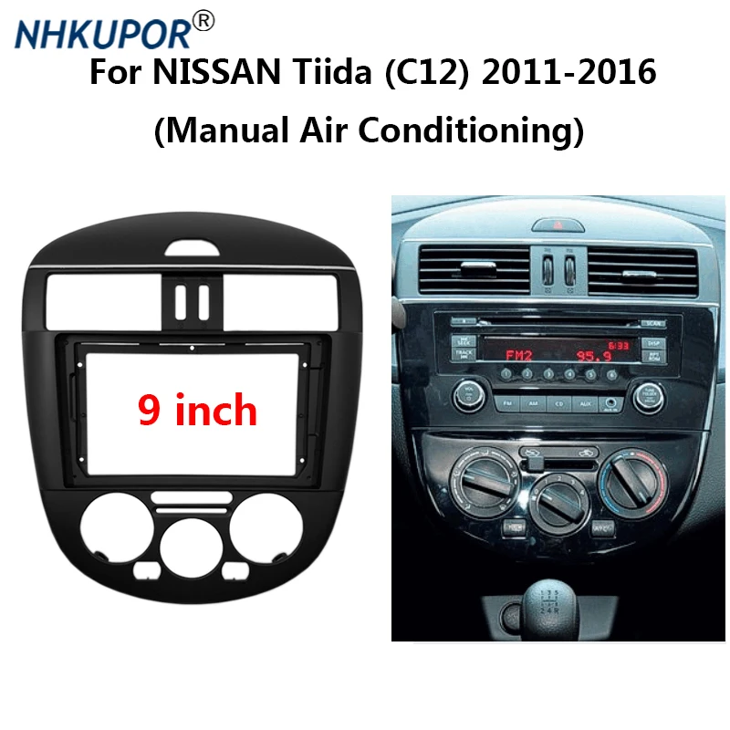 Комплект рамы для автомобильного радио 9 дюймов 2 Din для NISSAN Tiida 2011-2016 (C12) Pulsar
Комплект рамы для автомобильного радио 9 дюймов 2 Din для NISSAN Tiida 2011-2016 (C12) Pulsar