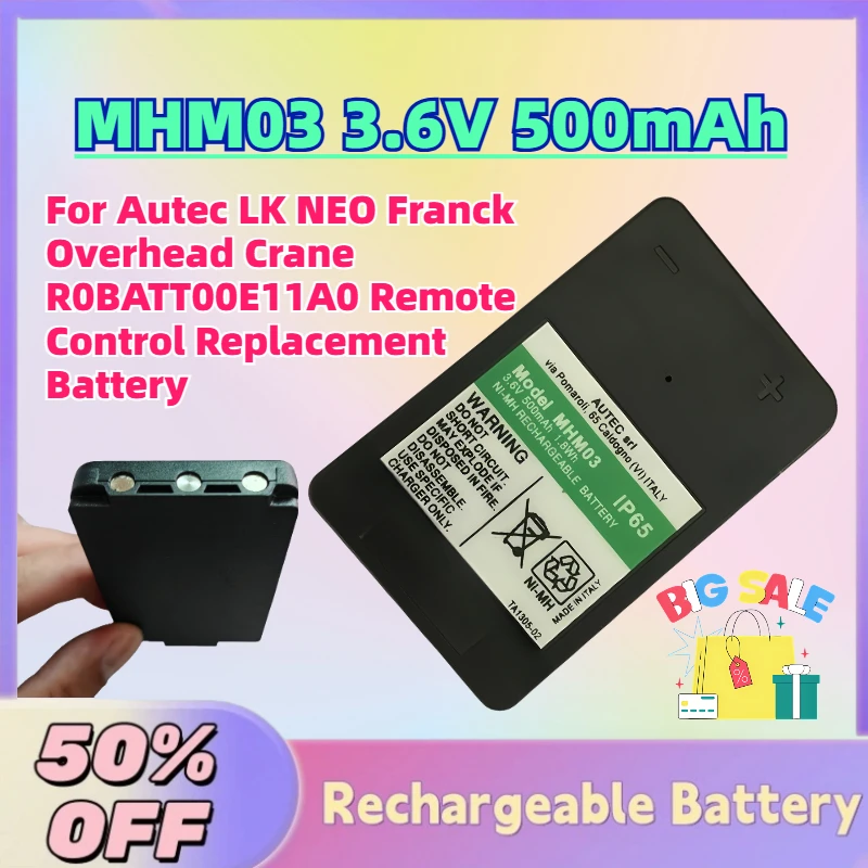 Grade A MHM03 3.6V 500mAh Ni-MH Battery for Autec LK NEO Franck Overhead Crane R0BATT00E11A0 Remote Control Replacement Battery
Grade A MHM03 3.6V 500mAh Ni-MH Battery for Autec LK NEO Franck Overhead Crane R0BATT00E11A0 Remote Control Replacement Battery