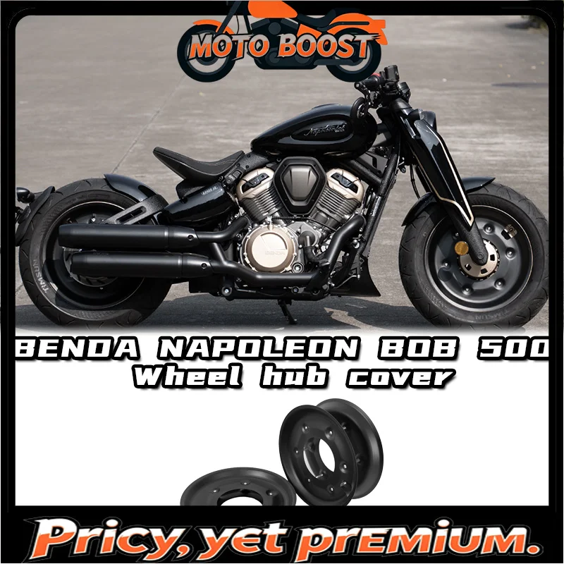 BENDA NAPOLEON BOB 500 Benda Chinchilla 450 Customized Aluminum Motorcycle Wheel Tire Rim Hub Center Cap Cover Modified
BENDA NAPOLEON BOB 500 Benda Chinchilla 450 Customized Aluminum Motorcycle Wheel Tire Rim Hub Center Cap Cover Modified