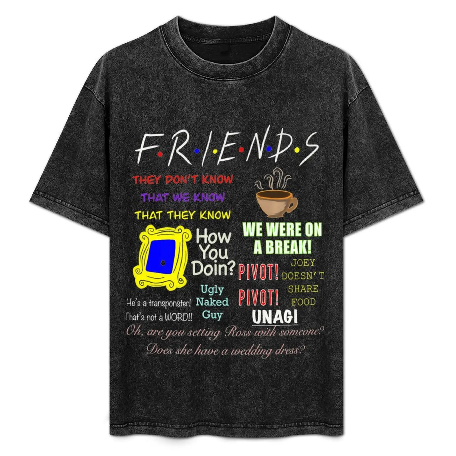 Friends Quotes Premium T-Shirt All Weather Casual Short Sleeve
Friends Quotes Premium T-Shirt All Weather Casual Short Sleeve