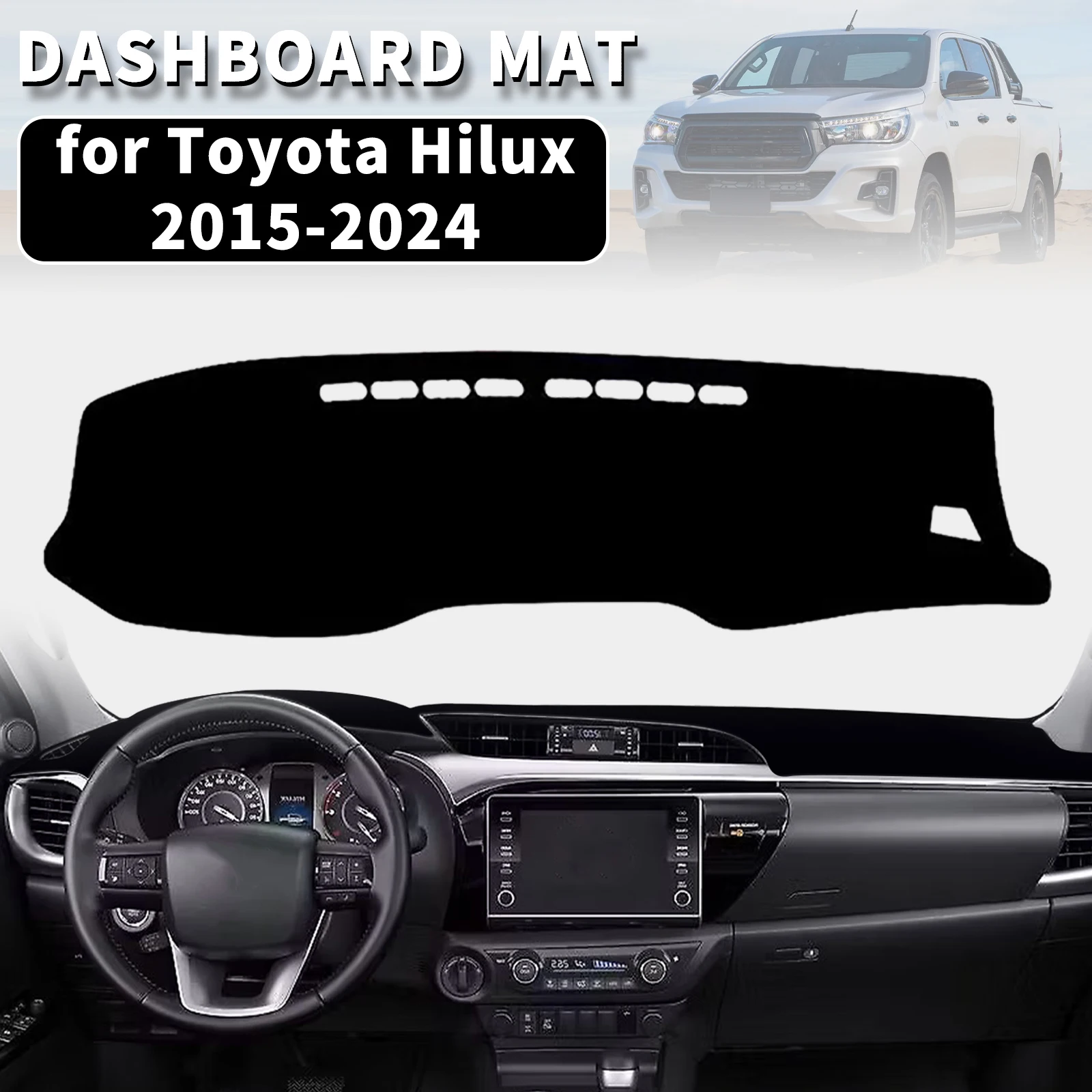 for Toyota Hilux 2015 2016-2024 Dashmat Dashboard Cover Dash Mat Anti-UV Sun Shade Carpet Pad Car Styling Accessories Protector
for Toyota Hilux 2015 2016-2024 Dashmat Dashboard Cover Dash Mat Anti-UV Sun Shade Carpet Pad Car Styling Accessories Protector