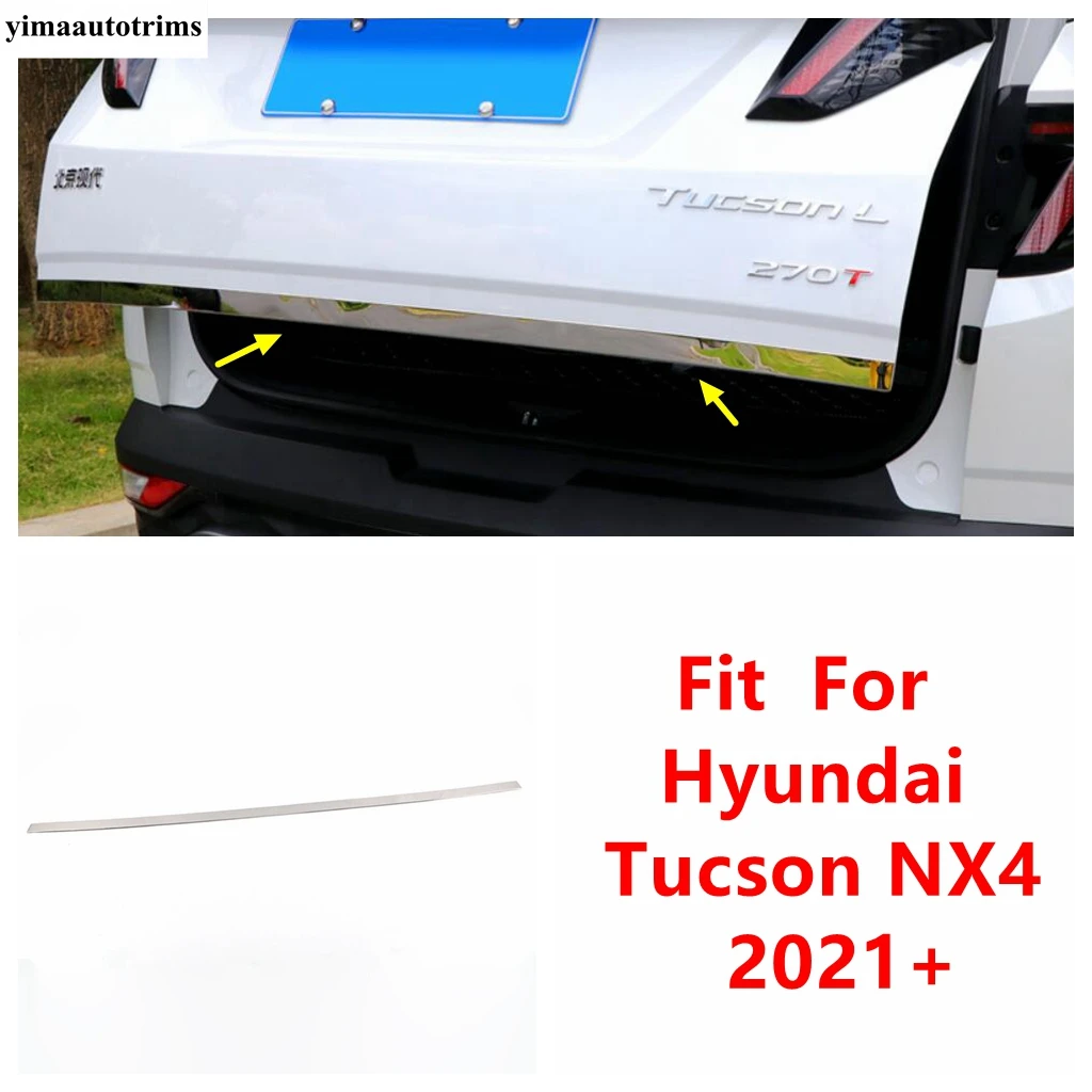For Hyundai Tucson NX4 2021 - 2023 Car Rear Trunk Door Tailgate Strip Decoration Cover Trim Stainless Steel Accessories Exterior
For Hyundai Tucson NX4 2021 - 2023 Car Rear Trunk Door Tailgate Strip Decoration Cover Trim Stainless Steel Accessories Exterior