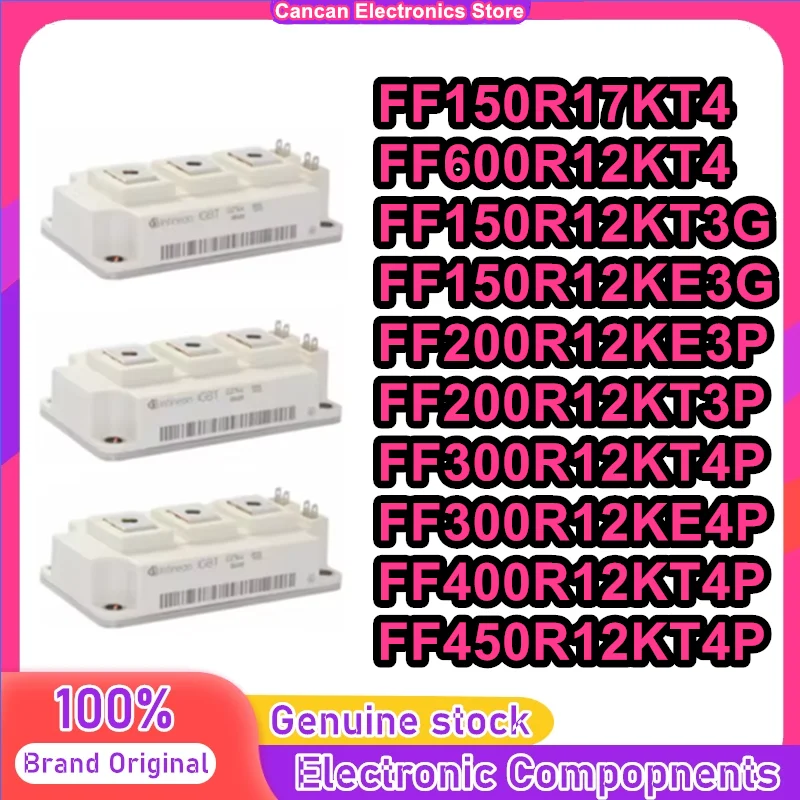 FF150R17KT4 FF600R12KT4 FF150R12KT3G FF150R12KE3G FF200R12KE3P FF200R12KT3P FF300R12KT4P FF300R12KE4P FF400R12KT4P FF450R12KT4P
FF150R17KT4 FF600R12KT4 FF150R12KT3G FF150R12KE3G FF200R12KE3P FF200R12KT3P FF300R12KT4P FF300R12KE4P FF400R12KT4P FF450R12KT4P
