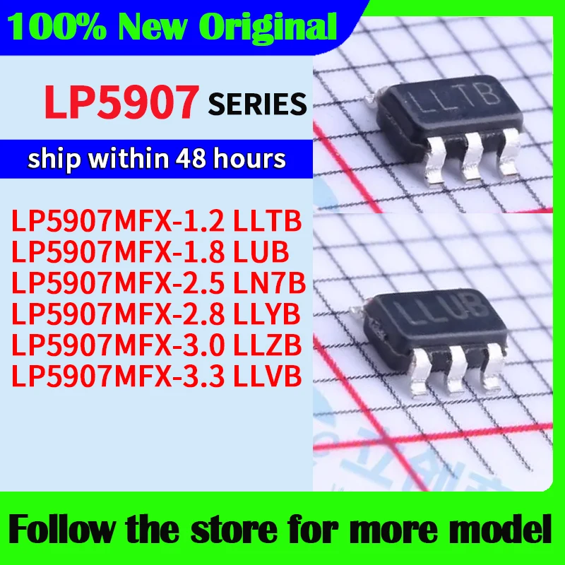 LP5907MFX-1.2 LP5907MFX-1.8 LP5907MFX-2.5 LP5907MFX-2.8 LP5907MFX-3.0 LP5907MFX-3.3 LLTB LUB LN7B LLYB LLVB
LP5907MFX-1.2 LP5907MFX-1.8 LP5907MFX-2.5 LP5907MFX-2.8 LP5907MFX-3.0 LP5907MFX-3.3 LLTB LUB LN7B LLYB LLVB