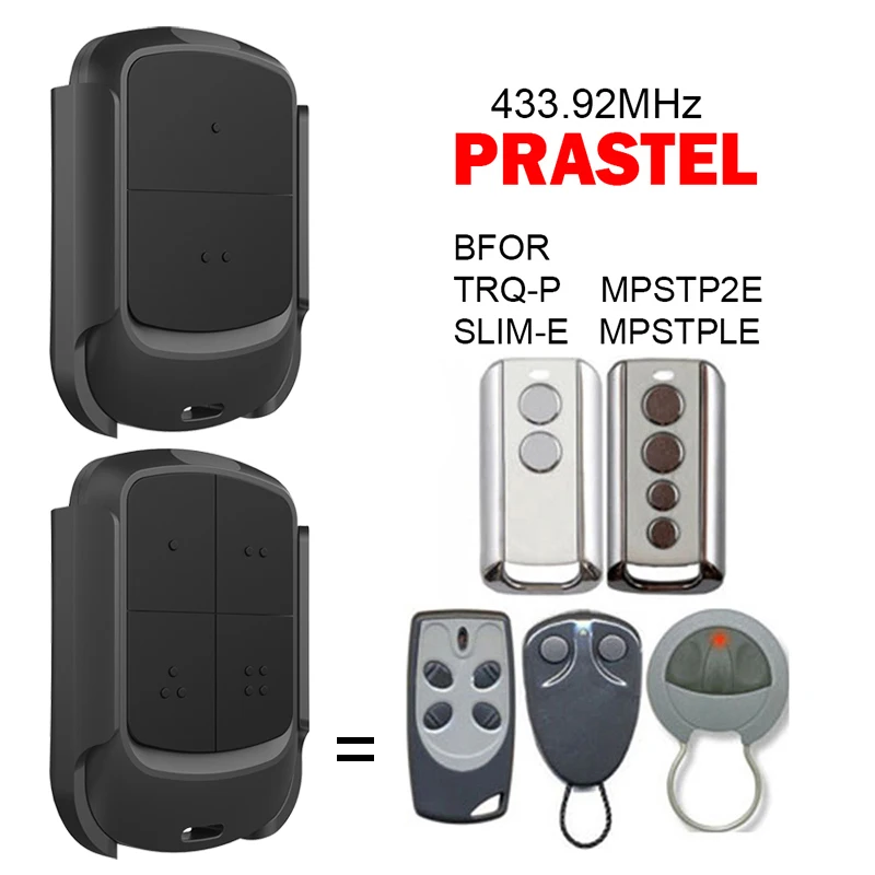 Клон пульта дистанционного управления для клона PRASTEL BFOR TRQ-P MPSTP2E SLIM0E MPSTPLE пульт дистанционного управления гаражными воротами 433 МГц электрический открыватель дверей
Клон пульта дистанционного управления для клона PRASTEL BFOR TRQ-P MPSTP2E SLIM0E MPSTPLE пульт дистанционного управления гаражными воротами 433 МГц электрический открыватель дверей