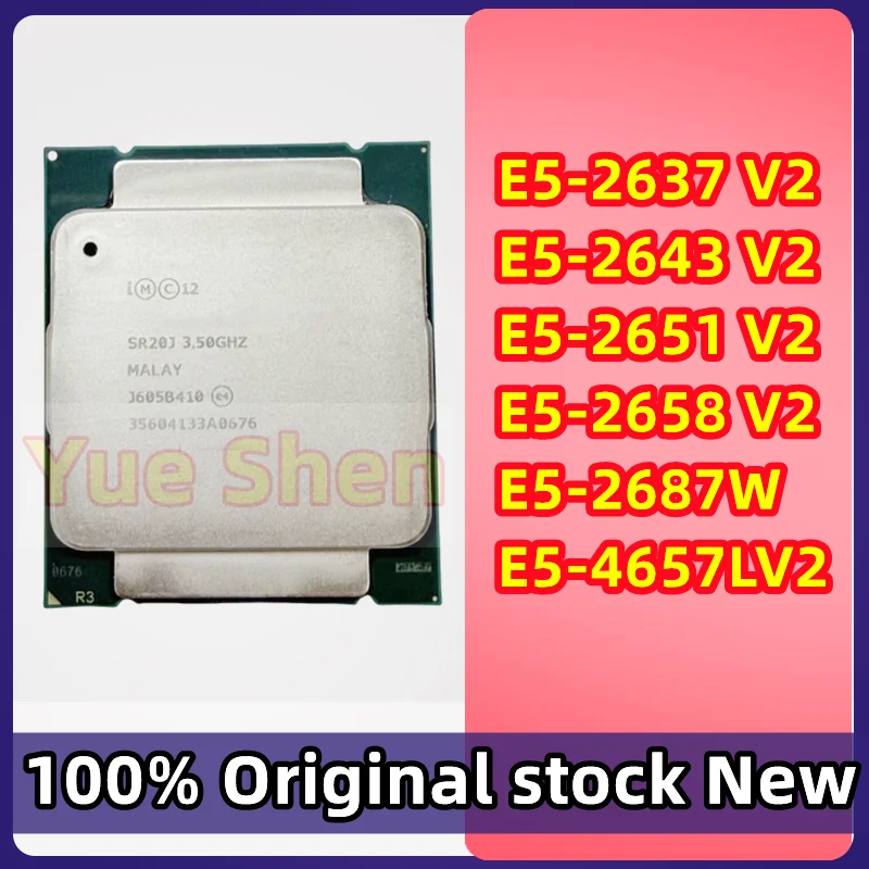E5-2637 V2 E5-2643 V2 E5-2651 V2 E5-2658 V2 E5-2687W E5-4657LV2 CPU STOCK
E5-2637 V2 E5-2643 V2 E5-2651 V2 E5-2658 V2 E5-2687W E5-4657LV2 CPU STOCK