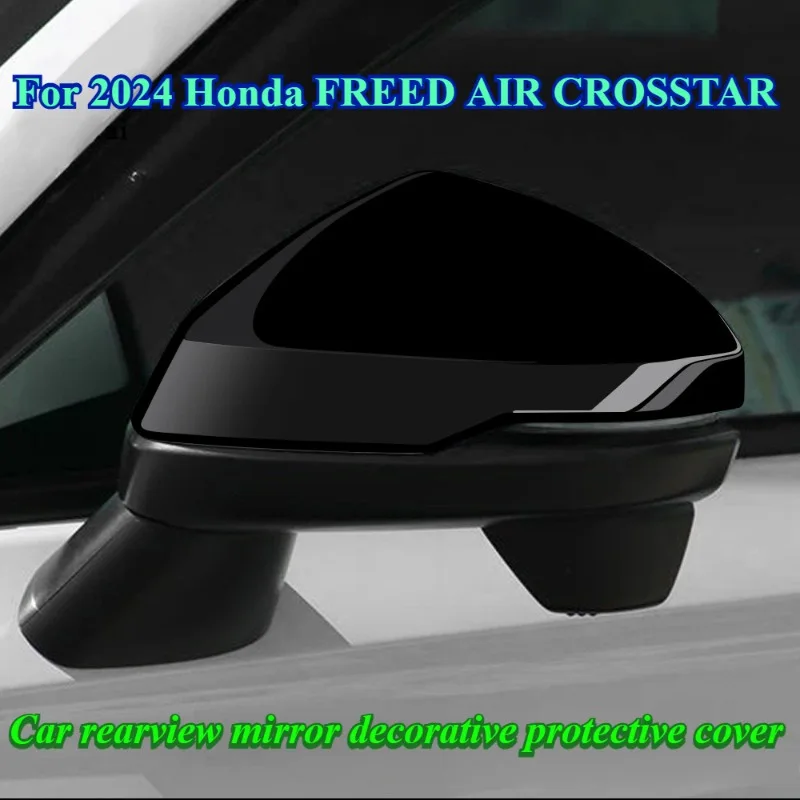Для Honda FREED AIR CROSSTAR 2024, автомобильное зеркало заднего вида, декоративная защитная крышка, внешние аксессуары
Для Honda FREED AIR CROSSTAR 2024, автомобильное зеркало заднего вида, декоративная защитная крышка, внешние аксессуары