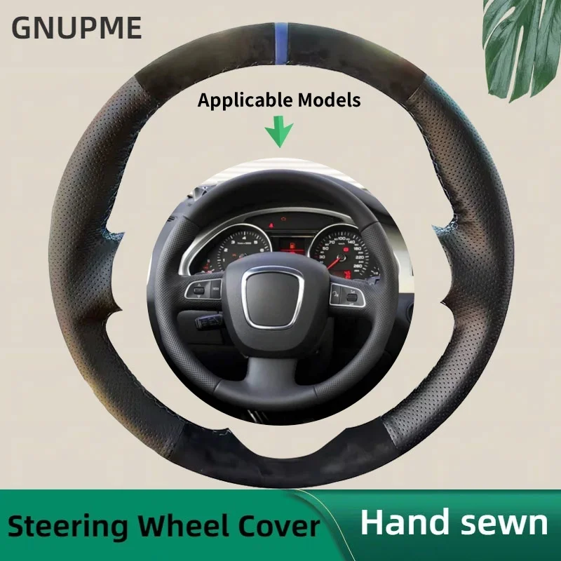 Custom Car Steering Wheel Cover Suede Leather For Audi A3 8P Sportback A4 B8 Avant A5 8T A6 C6 A8 D3 Q5 8R Q7 Car Steering Wrap
Custom Car Steering Wheel Cover Suede Leather For Audi A3 8P Sportback A4 B8 Avant A5 8T A6 C6 A8 D3 Q5 8R Q7 Car Steering Wrap
