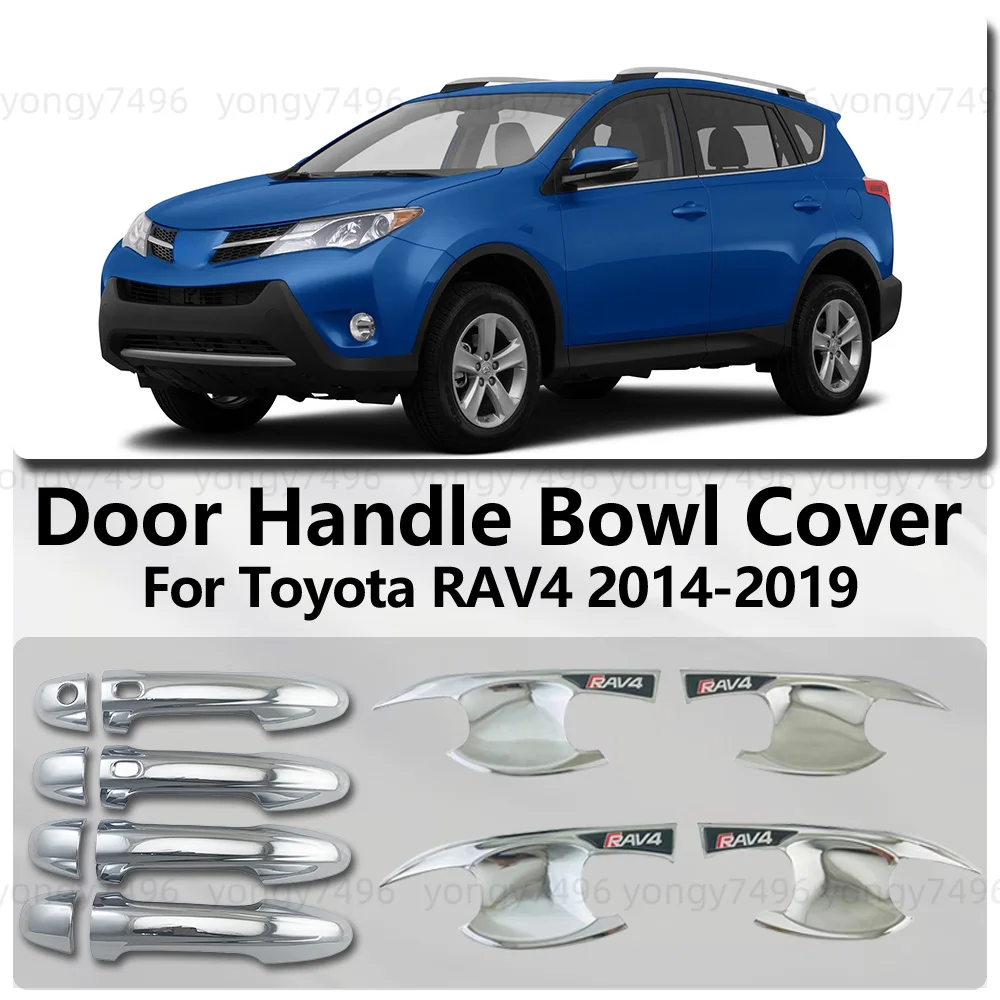 For Toyota RAV4 2014 2015 2016 2018 2019 Chrome Silver Door Handle Bowl Cover Stickers Exterior Car Accessories Decoration
For Toyota RAV4 2014 2015 2016 2018 2019 Chrome Silver Door Handle Bowl Cover Stickers Exterior Car Accessories Decoration