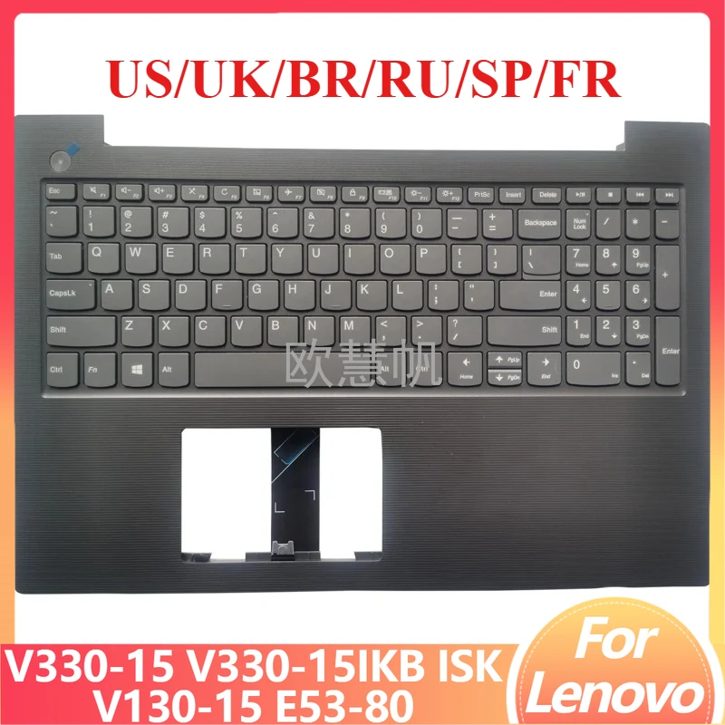 M New for Lenovo V330-15 V330-15IKB V330-15ISK V130-15 E53-80 Laptop Palmrest Upper Case with Keyboard
M New for Lenovo V330-15 V330-15IKB V330-15ISK V130-15 E53-80 Laptop Palmrest Upper Case with Keyboard