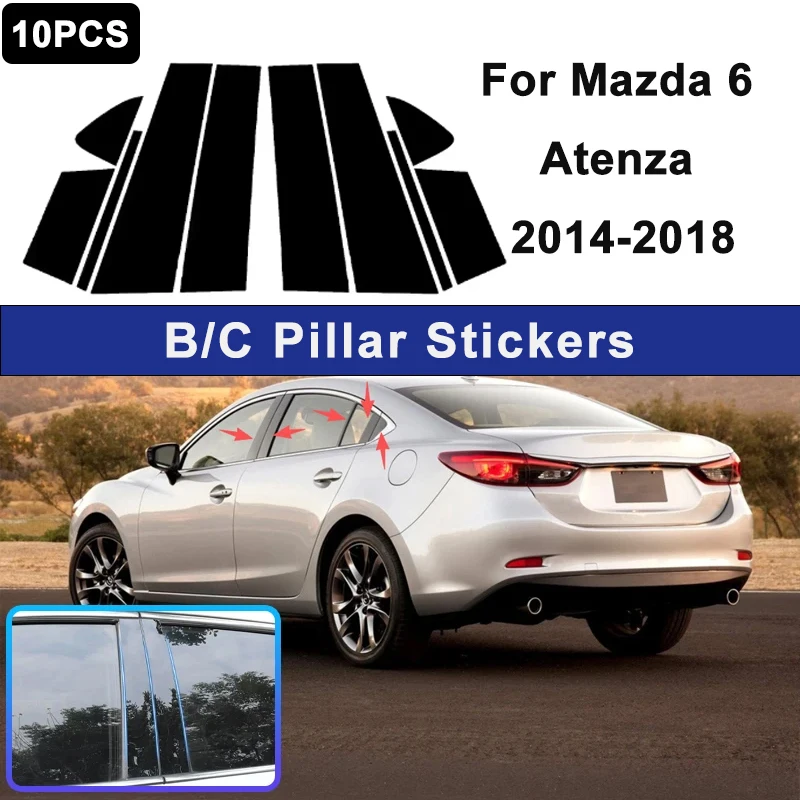 For Mazda 6 Atenza 2014-2018 Window B C Pillar Post Cover Trim Stickers Door Column Decorative Exterior Accessories
For Mazda 6 Atenza 2014-2018 Window B C Pillar Post Cover Trim Stickers Door Column Decorative Exterior Accessories