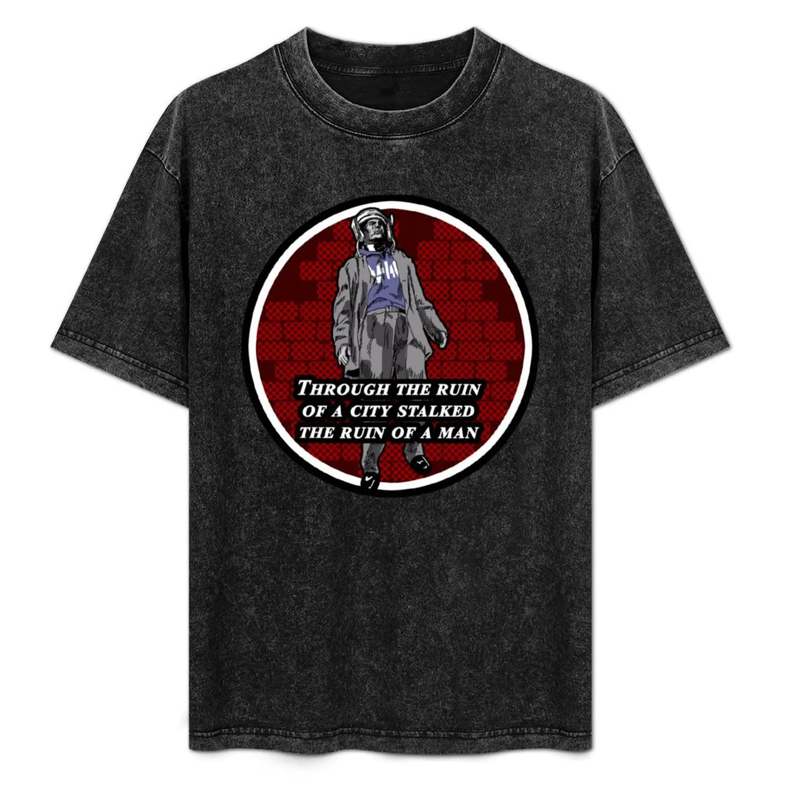 Through the ruin of a city... T-Shirt vintage clothes graphic t shirt vintage men clothing
Through the ruin of a city... T-Shirt vintage clothes graphic t shirt vintage men clothing