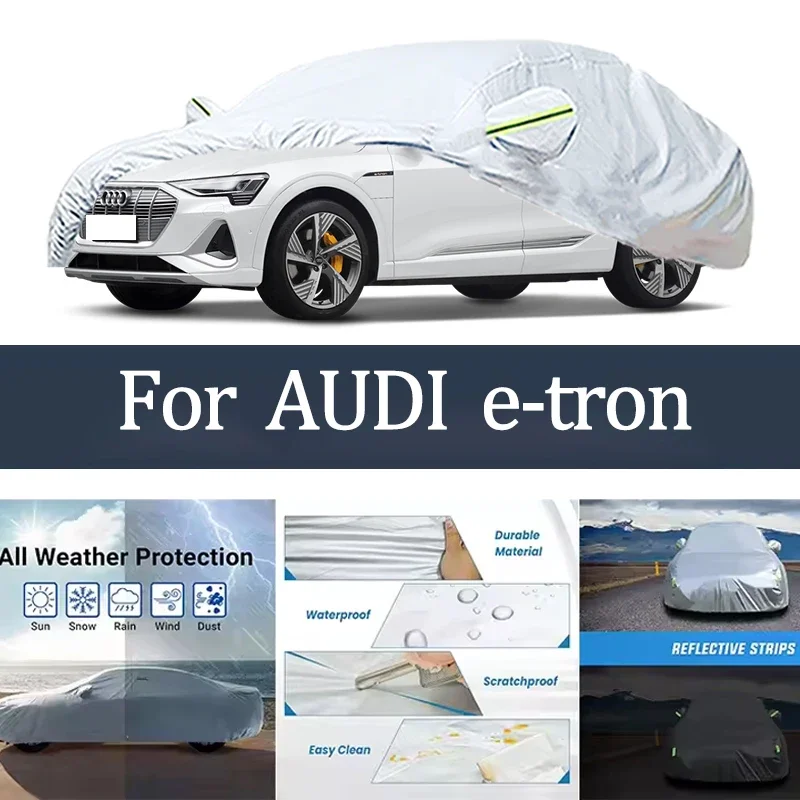 For AUDI E-tron Car Cover Outdoor Protection Covers Snow Sunshade Waterproof Dustproof Exterior UV Car Accessories Auto
For AUDI E-tron Car Cover Outdoor Protection Covers Snow Sunshade Waterproof Dustproof Exterior UV Car Accessories Auto
