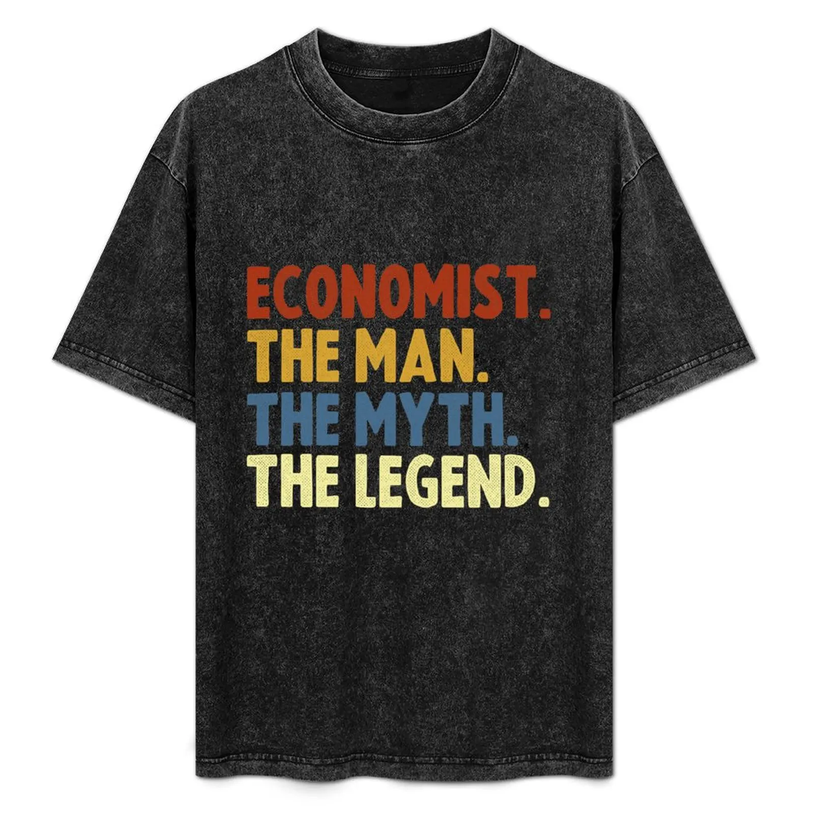 Economist The Man The Myth The Legend T-Shirt custom shirt anime tshirt oversized t shirt men
Economist The Man The Myth The Legend T-Shirt custom shirt anime tshirt oversized t shirt men