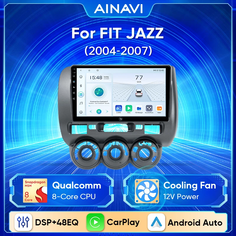 Ainavi Car Android 13 For Honda Fit Jazz 2004-2007 Wireless Carplay Android Auto Multimedia Player Stereo 4G Wifi DSP NO 2Din
Ainavi Car Android 13 For Honda Fit Jazz 2004-2007 Wireless Carplay Android Auto Multimedia Player Stereo 4G Wifi DSP NO 2Din