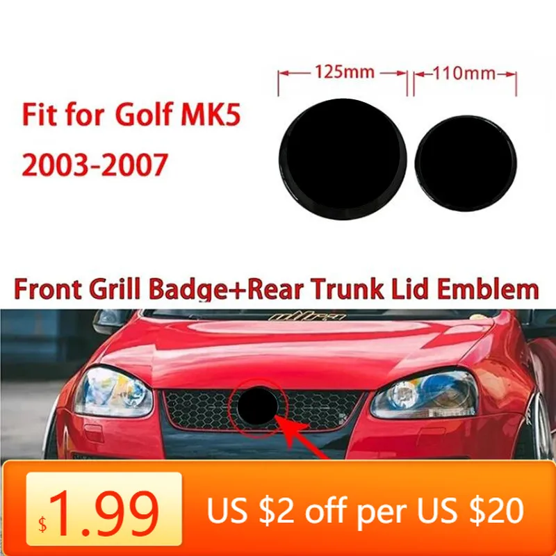 Car Sticker Glossy Black 2pcs Car Styling Front Head Hood Bonnet Emblem Rear Tail Bumper Trunk Badge For Golf/4/5/6/7/7.5 MK5 4
Car Sticker Glossy Black 2pcs Car Styling Front Head Hood Bonnet Emblem Rear Tail Bumper Trunk Badge For Golf/4/5/6/7/7.5 MK5 4