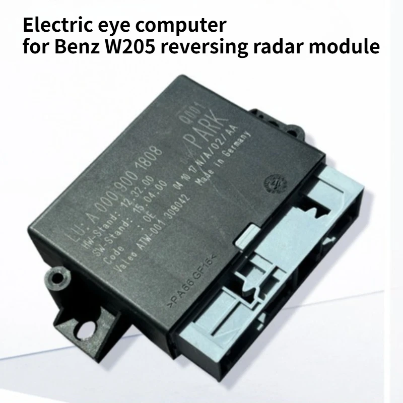 A0009001808 for Benz C-Class W205 Parking Computer C260s500L C180l Radar Module GLC300 Electric Eye Assistance Dismantling Parts
A0009001808 for Benz C-Class W205 Parking Computer C260s500L C180l Radar Module GLC300 Electric Eye Assistance Dismantling Parts