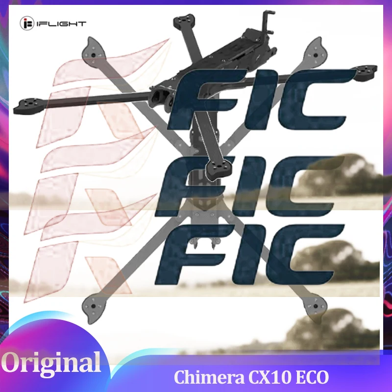 IFlight Chimera CX10 ECO 10-inch FPV Frame Kit 452mm Wheelbase 6MM Arm Carbon Fiber For RC FPV Freestyle Racing Drone 
IFlight Chimera CX10 ECO 10-inch FPV Frame Kit 452mm Wheelbase 6MM Arm Carbon Fiber For RC FPV Freestyle Racing Drone