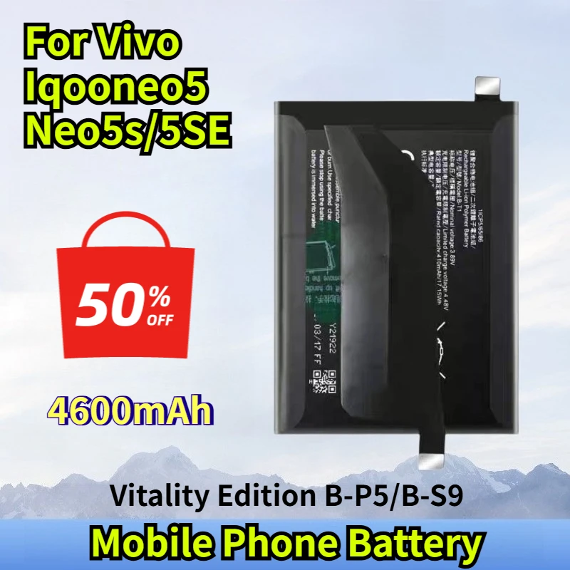Аккумулятор для мобильного телефона Vitality Edition B-P5/B-S9, 4600 мАч для Vivo Iqooneo5 Neo5s/5SE
Аккумулятор для мобильного телефона Vitality Edition B-P5/B-S9, 4600 мАч для Vivo Iqooneo5 Neo5s/5SE