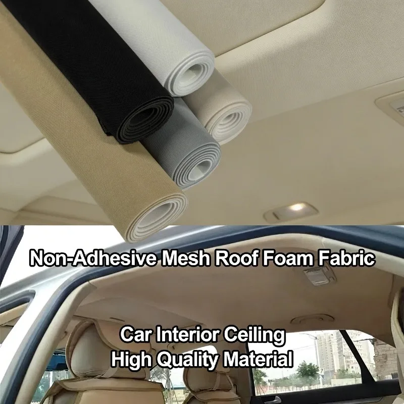 Universal Car Headliner Foam Backing Fabric Non-Sticky Breathable Mesh Roof Lining Repair Cloth for Cars Replacement Renovation
Universal Car Headliner Foam Backing Fabric Non-Sticky Breathable Mesh Roof Lining Repair Cloth for Cars Replacement Renovation