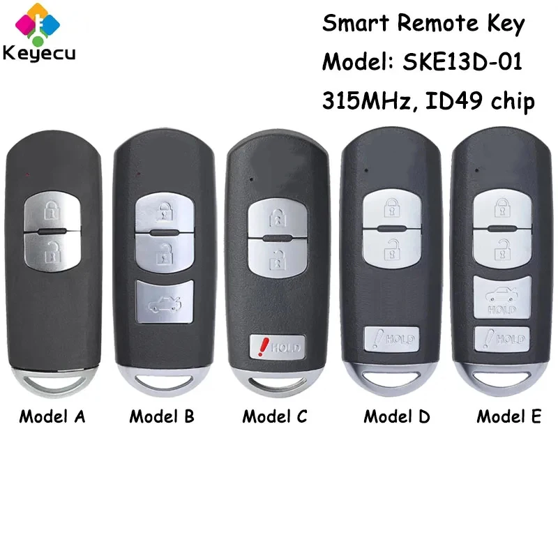 KEYECU Replacement Smart Remote Car Key With 2 3 4 Buttons 315MHz ID49 Chip for Mazda Model: SKE13D-01 WAZSKE13D01 662F-SKE13D01
KEYECU Replacement Smart Remote Car Key With 2 3 4 Buttons 315MHz ID49 Chip for Mazda Model: SKE13D-01 WAZSKE13D01 662F-SKE13D01