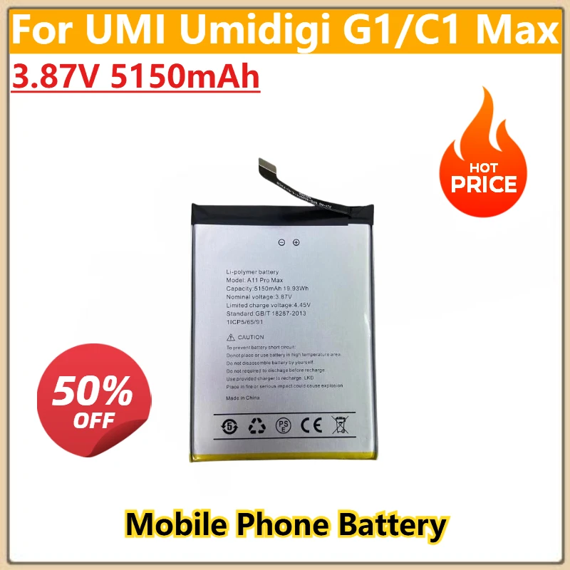 100% New High Quality 3.87V 5150mAh Mobile Phone Battery for UMI Umidigi G1/C1 Max
100% New High Quality 3.87V 5150mAh Mobile Phone Battery for UMI Umidigi G1/C1 Max