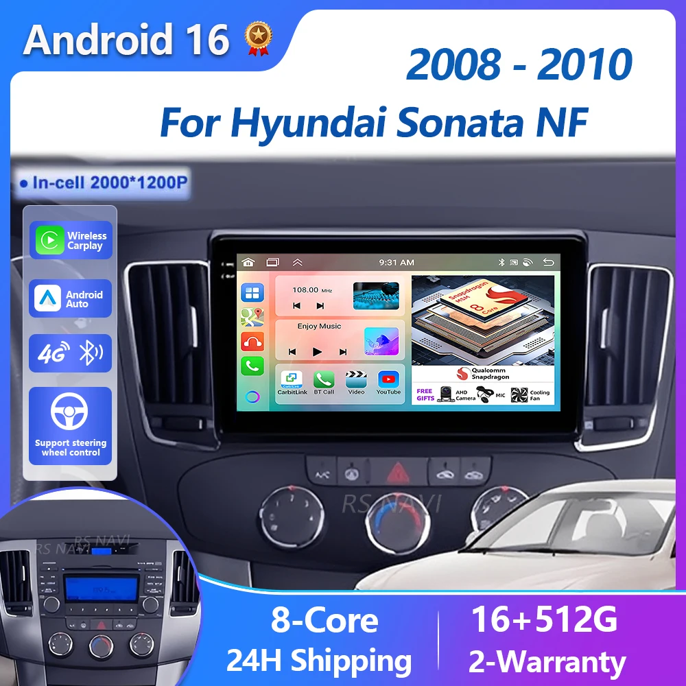 Plug and Play Android 16 Carplay AUTO Car Radio For Hyundai Sonata NF 2008 - 2010 Navigation GPS Video Player Stereo Multimedia
Plug and Play Android 16 Carplay AUTO Car Radio For Hyundai Sonata NF 2008 - 2010 Navigation GPS Video Player Stereo Multimedia