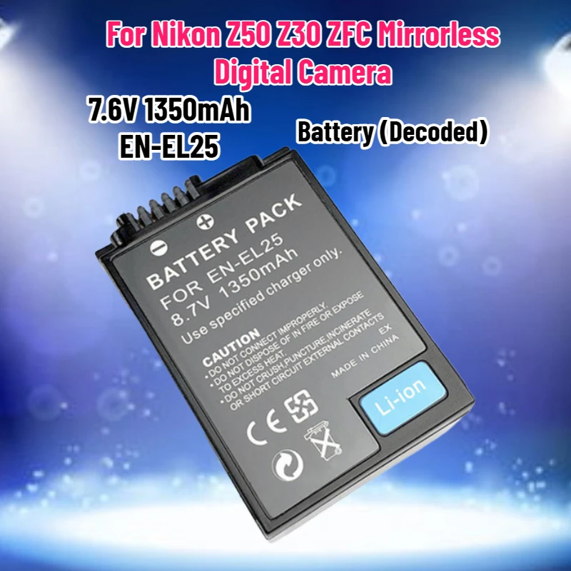 7.6V 1350mAh EN-EL25 Battery (Decoded) for Nikon Z50 Z30 ZFC Mirrorless Digital Camera
7.6V 1350mAh EN-EL25 Battery (Decoded) for Nikon Z50 Z30 ZFC Mirrorless Digital Camera