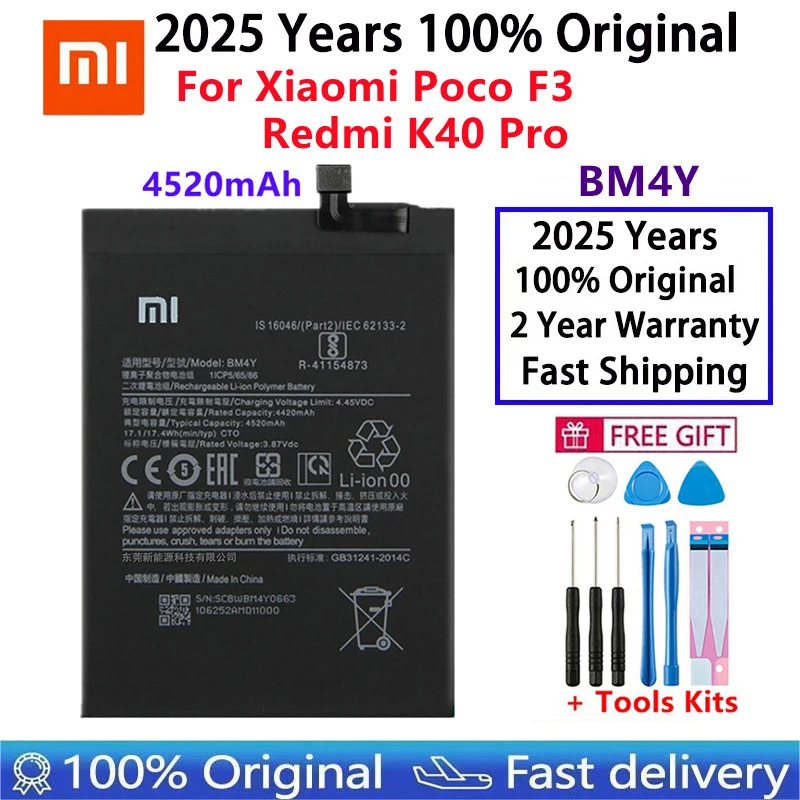 2025 Years 100% Original 4520mAh BM4Y Battery For Xiaomi Poco F3 Redmi K40 Pro K40Pro Batteries Bateria+Tools Free Fast Shipping
2025 Years 100% Original 4520mAh BM4Y Battery For Xiaomi Poco F3 Redmi K40 Pro K40Pro Batteries Bateria+Tools Free Fast Shipping