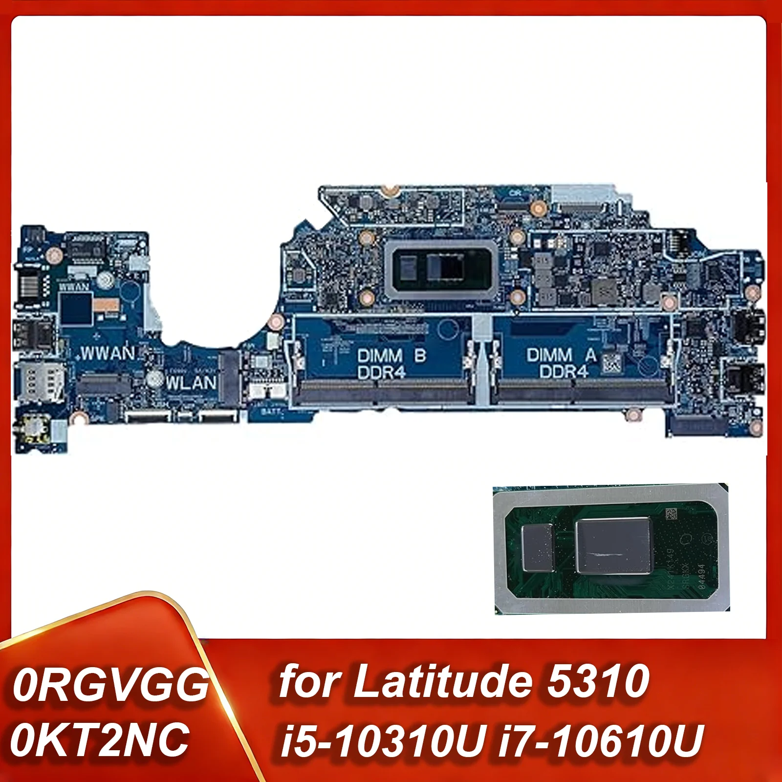0RGVGG 0KT2NC for Dell Latitude 5310 Laptop Motherboard System Mainboard Onboard CPU 19842-1 i5-10310U/i7-10610U KT2NC RGVGG
0RGVGG 0KT2NC for Dell Latitude 5310 Laptop Motherboard System Mainboard Onboard CPU 19842-1 i5-10310U/i7-10610U KT2NC RGVGG