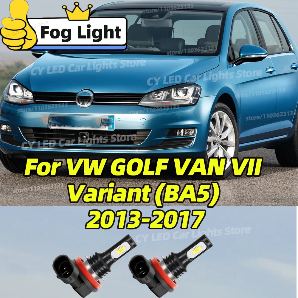 2pcs 6000K LED Front Fog Lamp 20000LM Car Light Blub For VW GOLF VAN VII Variant BA5 2013 2014 2015 2016 2017
2pcs 6000K LED Front Fog Lamp 20000LM Car Light Blub For VW GOLF VAN VII Variant BA5 2013 2014 2015 2016 2017