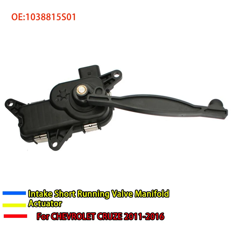 1038815S01 Intake Short Running Valve Manifold Actuator for 2011-2016 CHEVROLET CRUZE 1.8L non-turbo Control Actuator
1038815S01 Intake Short Running Valve Manifold Actuator for 2011-2016 CHEVROLET CRUZE 1.8L non-turbo Control Actuator