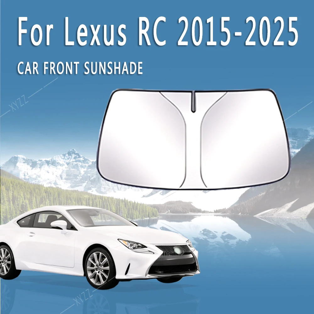 Heat Insulation Summer Cooling Auto Accessories For Lexus RC XC10 2015~2025 2016 2018 Car Sun Visor Front Windshield Sunshade
Heat Insulation Summer Cooling Auto Accessories For Lexus RC XC10 2015~2025 2016 2018 Car Sun Visor Front Windshield Sunshade