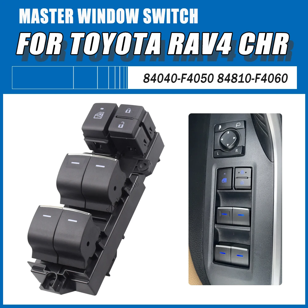 For Toyota Rav4 2019 2020 2021 CHR 2016-2020 Electric Power Master Door Window Switch 84040‑F4050 84810-F4060 LED Blue
For Toyota Rav4 2019 2020 2021 CHR 2016-2020 Electric Power Master Door Window Switch 84040‑F4050 84810-F4060 LED Blue