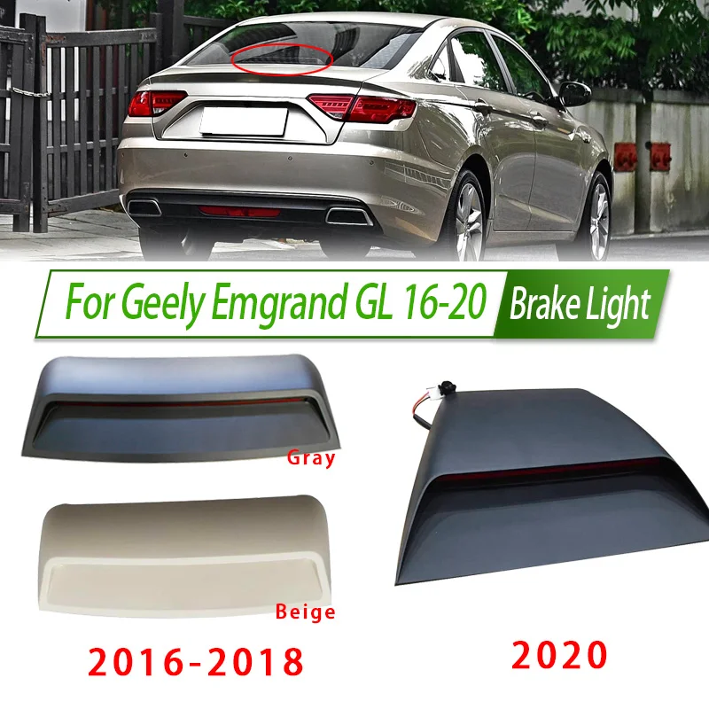 For Geely Emgrand GL 16-20 Rear Additional brake light lamp High Additional 3rd Third Brake Light stop lamp Assy
For Geely Emgrand GL 16-20 Rear Additional brake light lamp High Additional 3rd Third Brake Light stop lamp Assy