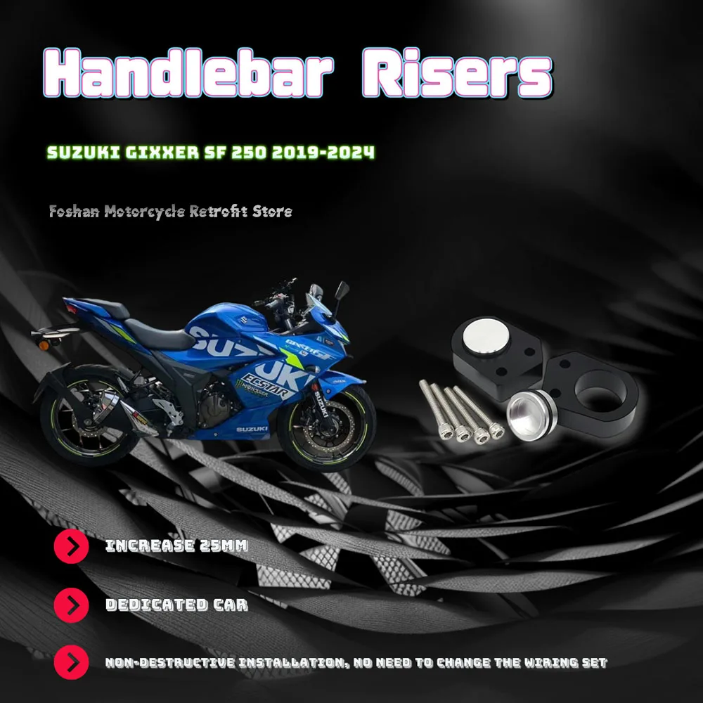 FOR SUZUKI GIXXER SF250 Motorcycle Modifications Accessories 2019 2020 2021 2022 2023 2024 Aluminum alloy Handlebar Risers
FOR SUZUKI GIXXER SF250 Motorcycle Modifications Accessories 2019 2020 2021 2022 2023 2024 Aluminum alloy Handlebar Risers