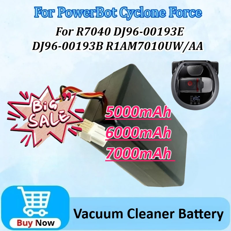 21.6V 7000mAh Robot Vacuum Cleaner Battery for Samsung for PowerBot Cyclone Force R7040 DJ96-00193B DJ96-00193ER 1AM7010UW/AA
21.6V 7000mAh Robot Vacuum Cleaner Battery for Samsung for PowerBot Cyclone Force R7040 DJ96-00193B DJ96-00193ER 1AM7010UW/AA