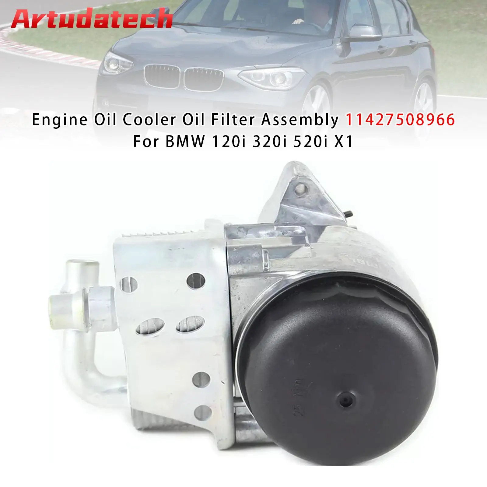 Масляный радиатор двигателя Artudatech в сборе 11427508966 для BMW 120i 320i 520i X1 
Масляный радиатор двигателя Artudatech в сборе 11427508966 для BMW 120i 320i 520i X1