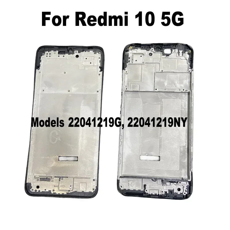 6.58" For Redmi 10 5G Front LCD Frame Housing Middle Frame Bezel Plate Repair Parts Global Version Replacement 22041219G
6.58" For Redmi 10 5G Front LCD Frame Housing Middle Frame Bezel Plate Repair Parts Global Version Replacement 22041219G