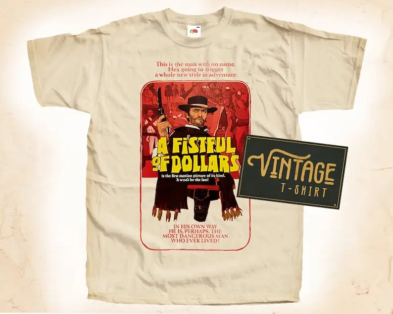 A Firstful of Dollars T shirt Tee Natural Vintage 100% Cotton Movie Poster All Sizes
A Firstful of Dollars T shirt Tee Natural Vintage 100% Cotton Movie Poster All Sizes