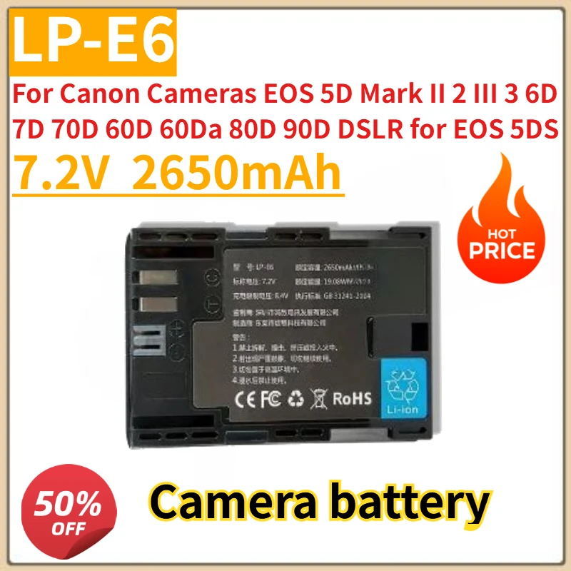 New 7.2V 2650mAh LP-E6 LPE6 Camera Battery for Canon Cameras EOS 5D Mark II 2 III 3 6D 7D 70D 60D 60Da 80D 90D DSLR for EOS 5DS 
New 7.2V 2650mAh LP-E6 LPE6 Camera Battery for Canon Cameras EOS 5D Mark II 2 III 3 6D 7D 70D 60D 60Da 80D 90D DSLR for EOS 5DS