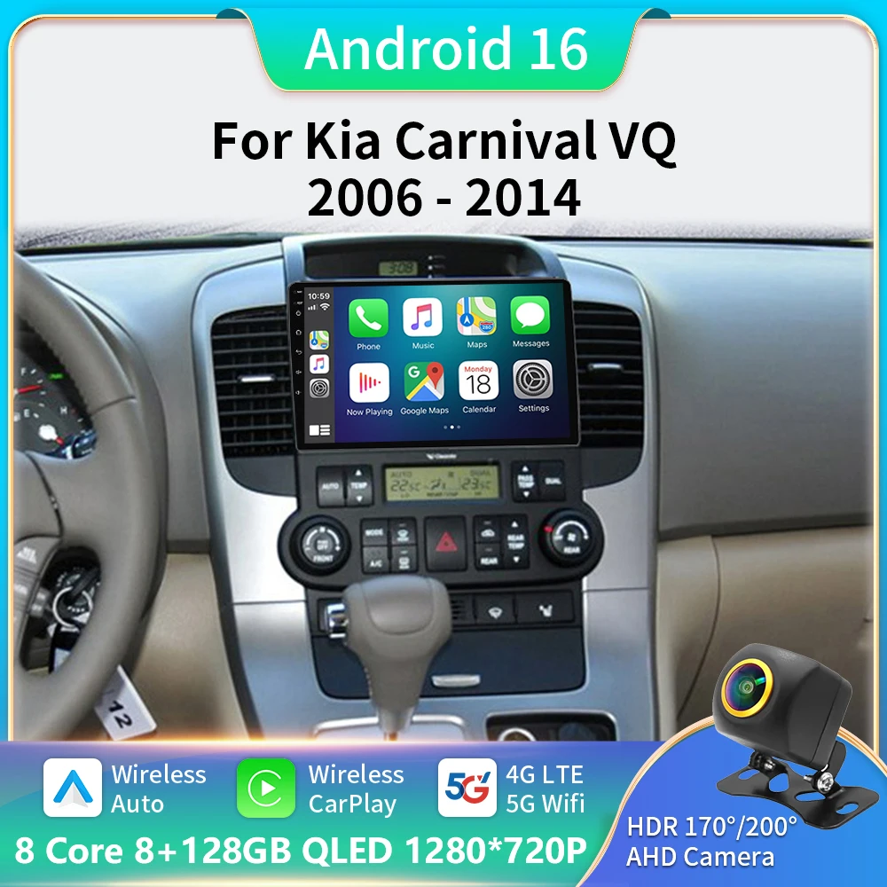 Android 16 Car For KIA Carnival VQ 2006 - 2014 Carplay Auto Car Radio Multimedia Player Auto Radio GPS Navigation TV Head Unit
Android 16 Car For KIA Carnival VQ 2006 - 2014 Carplay Auto Car Radio Multimedia Player Auto Radio GPS Navigation TV Head Unit