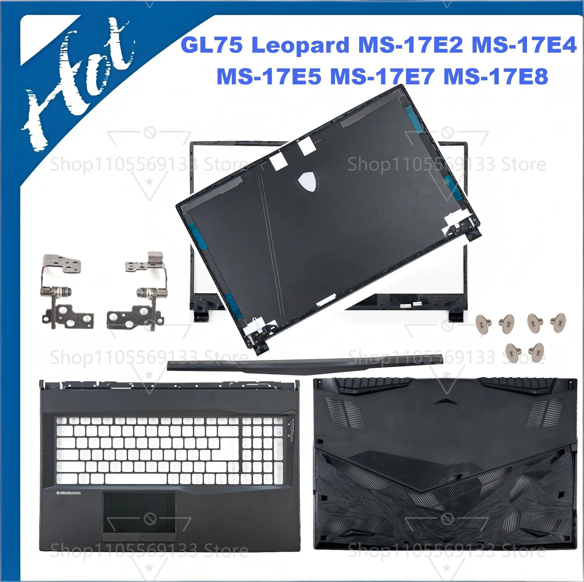 NEW Cover For MSI GL75 Leopard MS-17E1 MS-17E2 MS-17E3 MS-17E5 MS-17E9 Font Frame Palmrest Lower Base Cover Hinges
NEW Cover For MSI GL75 Leopard MS-17E1 MS-17E2 MS-17E3 MS-17E5 MS-17E9 Font Frame Palmrest Lower Base Cover Hinges