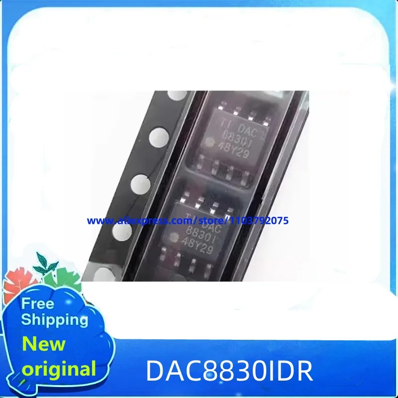 10 шт. ~ 100 шт./лот DAC8830IDR DAC8830ID 8830I SOP8 чип IC новый оригинальный в наличии
10 шт. ~ 100 шт./лот DAC8830IDR DAC8830ID 8830I SOP8 чип IC новый оригинальный в наличии